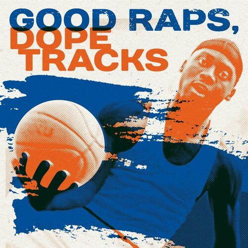 Good Raps, Dope Tracks (2023)