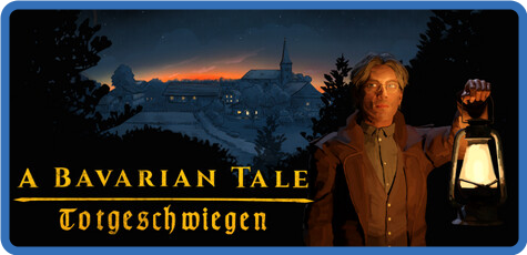 A Bavarian Tale Totgeschwiegen Update v78-TENOKE