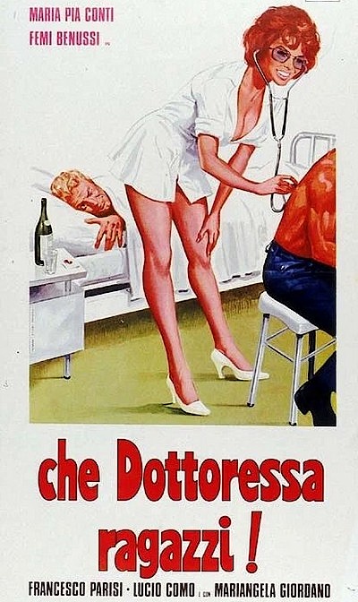 Вот это доктор, ребята! / Che dottoressa ragazzi! (1976) TVRip