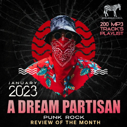 VA - A Dream Partisan: Punk Rock Review (2023) / MP3
