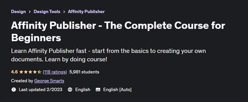 Affinity Publisher - The Complete Course for Beginners