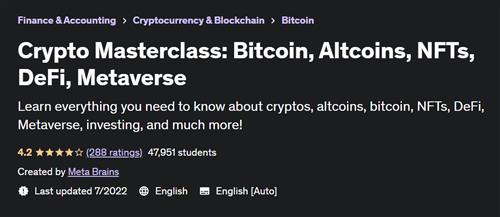 Crypto Masterclass Bitcoin, Altcoins, NFTs, DeFi, Metaverse
