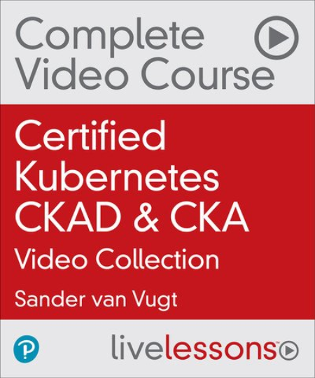 Certified Kubernetes CKAD & CKA Certified Kubernetes CKAD & CKA