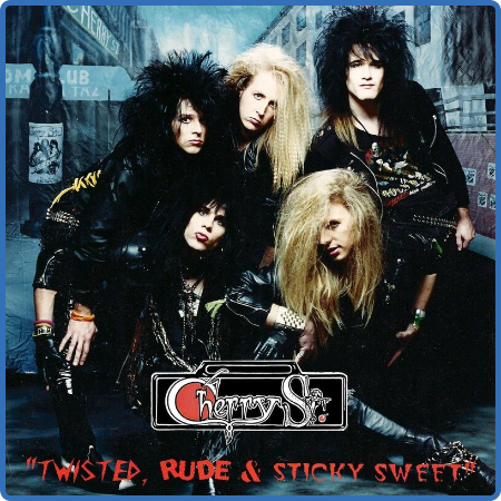 Cherry St  - Twisted, Rude & Sticky Sweet (2023) 
