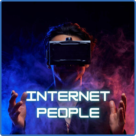 Various Artists - Internet People (2023)