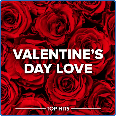 Various Artists - Valentine's Day Love (2023)