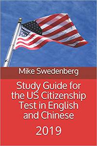 Study Guide for the US Citizenship Test in English and Chinese 2019