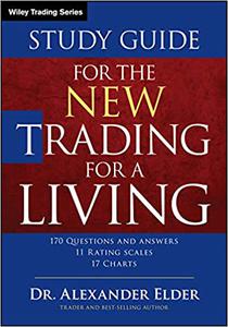 Study Guide for The New Trading for a Living  Ed 2