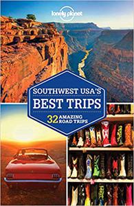 Lonely Planet Southwest USA's Best Trips 