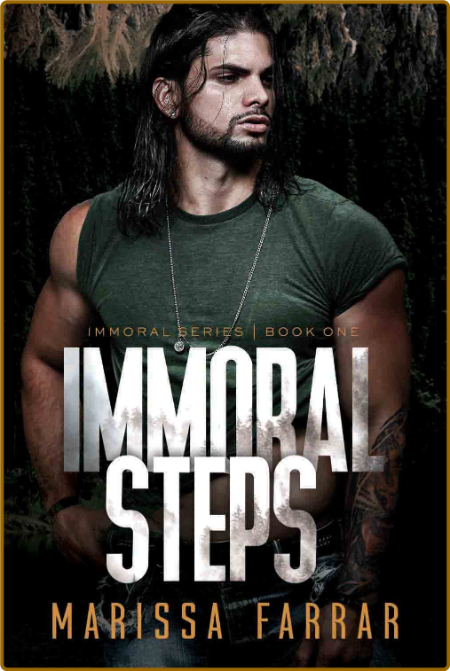 Immoral Steps - Marissa Farrar  0d53c89257f07fca9a3b9190b824b810