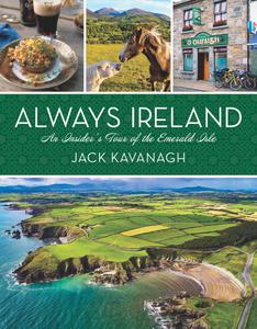 Always Ireland An Insider's Tour of the Emerald Isle (National Geographic & Yellow Border Design)