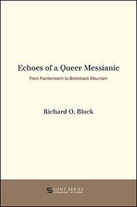 Echoes of a Queer Messianic