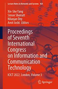 Proceedings of Seventh International Congress on Information and Communication Technology ICICT 2022, London, Volume 3