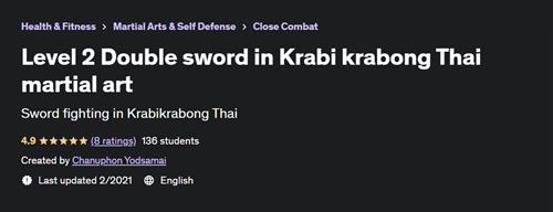 Level 2 Double sword in Krabi krabong Thai martial art