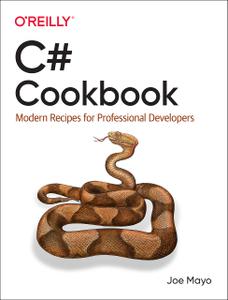 C# Cookbook Modern Recipes for Professional Developers