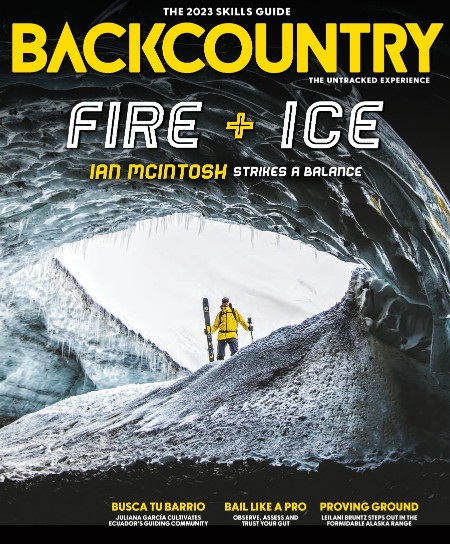 Backcountry - Issue 150 The 2023 Skills Guide - February 2023