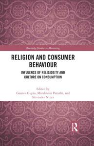 Religion and Consumer Behaviour Influence of Religiosity and Culture on Consumption