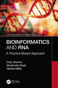 Bioinformatics and RNA A Practice-Based Approach