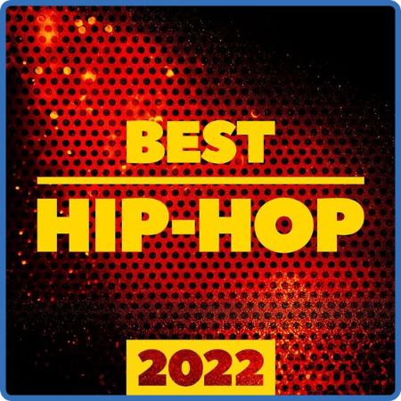 Best Hip-Hop 2022 (2023) Flac