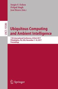 Ubiquitous Computing and Ambient Intelligence 