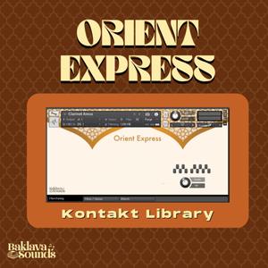 Baklava Sounds Orient Express KONTAKT