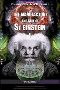 The manufacture and sale of St Einstein - I