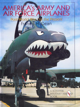 America's Army and Air Force Airplanes: Post-World War I to the Present