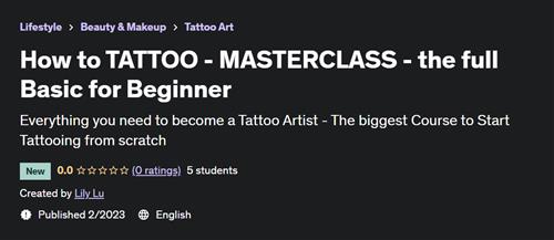 How to TATTOO - MASTERCLASS - the full Basic for Beginner