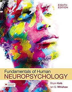 Fundamentals of Human Neuropsychology, 8th Edition