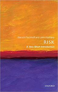 Risk A Very Short Introduction