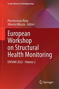 European Workshop on Structural Health Monitoring EWSHM 2022 - Volume 2 