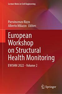 European Workshop on Structural Health Monitoring EWSHM 2022 - Volume 2