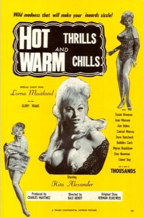 Hot Thrills and Warm Chills /      (Dale Berry, Trans Continental Artists) [1967 ., Drama, Erotic, WEBRip, 720p] (Rita Alexander, Lorna Maitland, Susan Branson, Bubbles Cash, Jeane Manson, Stan Newman, Lionel Day, Dale Berry