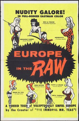 Europe in the Raw / Неприкрытая Европа (Russ Meyer, Eve Productions) [1963 г., Documentary, Erotic, DVDRip]