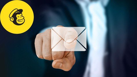 Mailchimp Email Marketing  Ultimate Course  20223