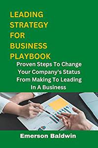 LEADING STRATEGY FOR BUSINESS PLAYBOOK