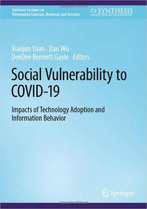 Social Vulnerability to COVID-19 Impacts of Technology Adoption and Information Behavior