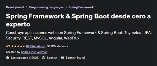 Spring Framework & Spring Boot desde cero a experto