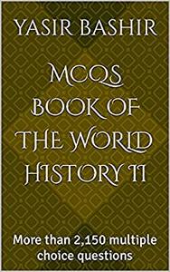 MCQs Book of the World History II More than 2,150 multiple choice questions