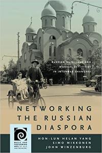 Networking the Russian Diaspora