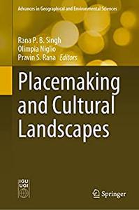 Placemaking and Cultural Landscapes