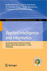 Applied Intelligence and Informatics Second International Conference, AII 2022, Reggio Calabria, Italy, September 1-3,