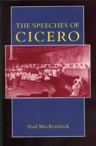The Speeches of Cicero Context, Law, Rhetoric