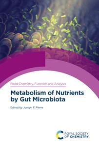 Metabolism of Nutrients by Gut Microbiota