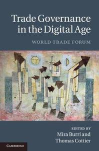 Trade Governance In The Digital Age World Trade Forum