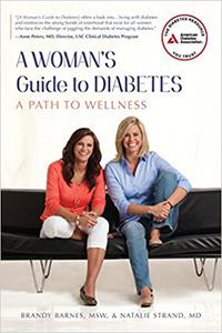 A Woman's Guide to Diabetes A Path to Wellness
