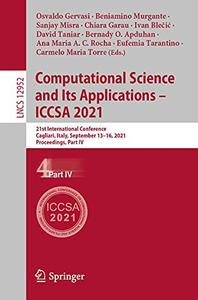 Computational Science and Its Applications - ICCSA 2021 (Part IV)