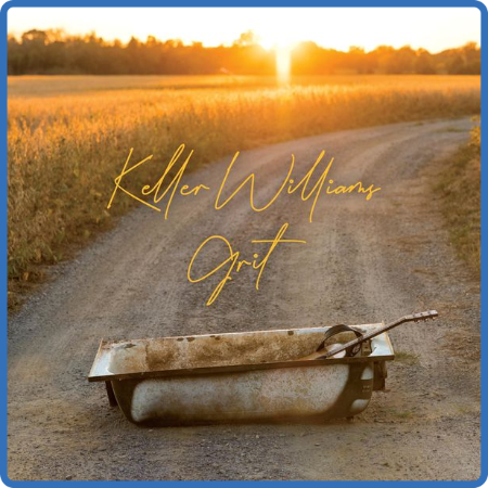 Keller Williams - Grit (2022)