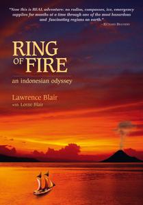 Ring of Fire An Indonesia Odyssey