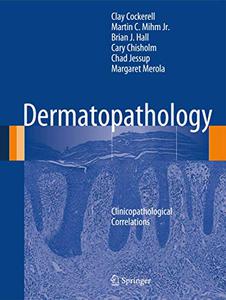 Dermatopathology Clinicopathological Correlations